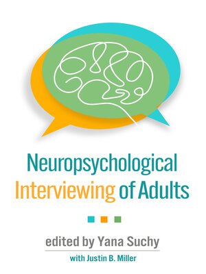 cover image of Neuropsychological Interviewing of Adults